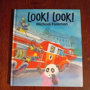 LOOK! LOOK! - Foreman, Michael. Illus. by Foreman, Michael - Picture 1 of 1