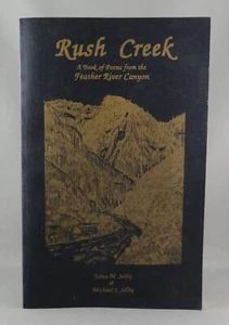 RUSH CREEK Book of Poems From Feather River Canyon (1993) by E & M. Selby SIGNED - Bild 1 von 8