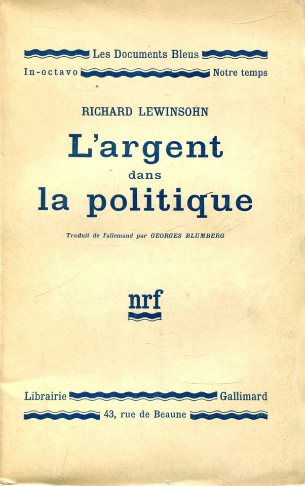Lewinsohn Richard L'ARGENT DANS LA POLITIQUE - Immagine 1 di 1