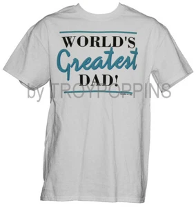 1-WORLDS GREATEST DAD FATHERS DAY GRANDPA GIFT GEAR WEAR T-SHIRT GRAPHIC PRINTED - Picture 1 of 7