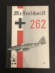 Messerschmitt 262 Aero Series 14 Germany WW2 Aircraft History Uwe Feist - Picture 1 of 12