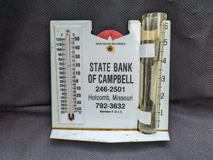 Vintage State Bank of CAMPBELL HOLCOMB Missouri Thermometer & Rain Gauge - Picture 1 of 3