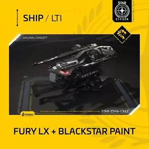 Star Citizen - FURY LX + BLACK STAR PAINT - LTI - Original Concept - Picture 1 of 24