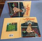 The Piano by William Miller (2000, Hardcover) SIGNED BY ILLUSTRATOR, KEETER