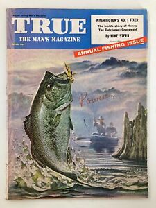 TRUE The Man's Magazine April 1954 The Inside Story of Henry Grunewald No Label
