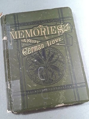 1879 Memories: A Story Of German Love Author Max Muller   - Image 1 of 4