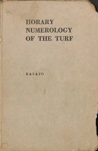 Horary Numerology of the Turf|Rasajo|Horse Racing Numerology|Mozan|Handicapping - Picture 1 of 4