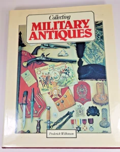 Sammlung militärischer Antiquitäten von Wilkinson, Frederick fester Einband - Bild 1 von 3
