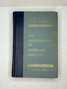 Report of the Warren Commission the Assasassination of President Kennedy HC Book - Imagen 1 de 9