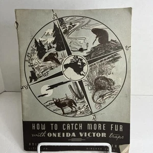 1945 Oneida Victor Animal Trap Co. Catalogo 48pg Come Catturare Più Pelliccia Ns-4 - Foto 1 di 7