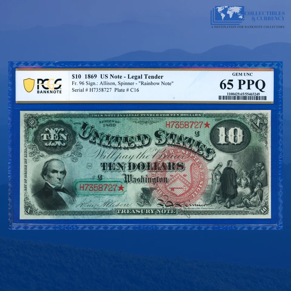 Fr.96 1869 $10 Ten Dollars "RAINBOW" Legal Tender Note, PCGS GEM 65 PPQ #58727 - Image 1 of 3
