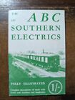 The ABC of Southern Electrics, Ian Allan. Limited Edition 1982