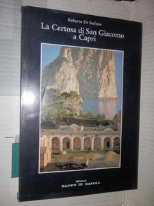 LA CERTOSA DI SAN GIACOMO A CAPRI Roberto Di Stefano Banco di Napoli 1982 libro - Picture 1 of 1