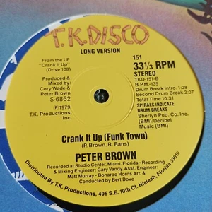 Peter Brown – Crank It Up (Funk Town) (T.K. Disco – TKD-151) - Foto 1 di 4