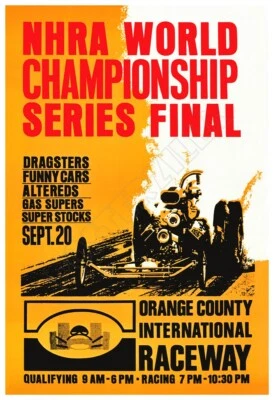1970 Orange Co. International Raceway Drag Strip NHRA Advertising Poster