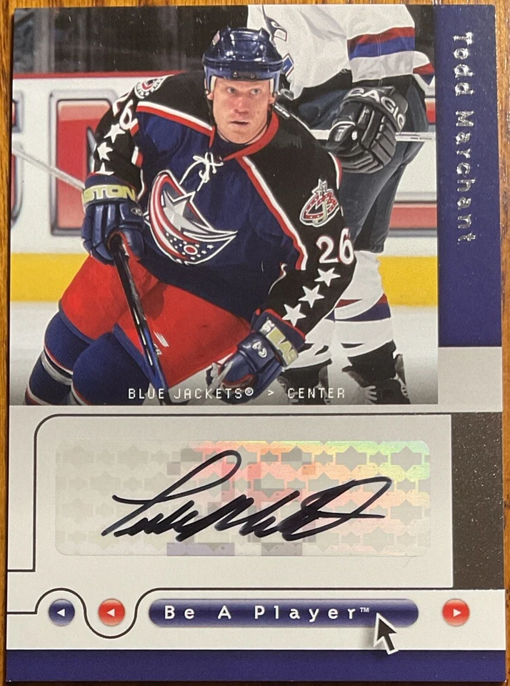 2005-06 Be A Player Signatures Todd Marchant #TM Columbus Blue Jackets - Image 1 of 2