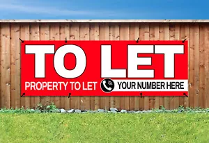 IMMOBILIE ZU VERMIETEN (ADD YOU NUMBER) PVC bedruckt BANNER OUTDOOR SCHILD Ösen - Bild 1 von 2