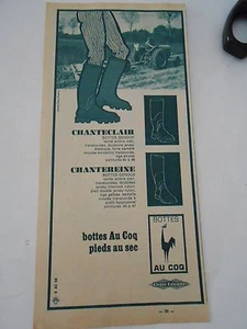 Pub 1967 Chanteclair Chantereine Bottes Au Coq pieds au sec - Imagen 1 de 1