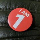 I Am One Birthday Badge - Age One