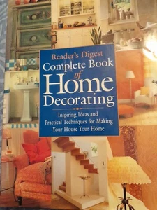Complete Book of Home Decorating : Inspiring Ideas and Practical Techniques for - Imagen 1 de 11