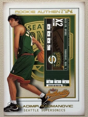 VLADIMIR RADMANOVIC 2001-02 Fleer Authentix ROOKIE TICKET RC 125 Sonics #140/200 - Image 1 of 2