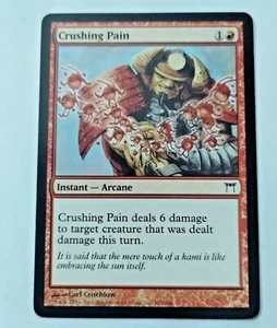 MTG Crushing Pain Champions of Kamigawa 162/306 Regular Common - Uncirculated - Picture 1 of 3