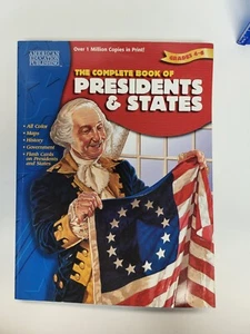 THE COMPLETE BOOK OF PRESIDENTS & STATES By School Specialty Publishing - Picture 1 of 9