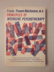 Principles of intensive psychotherapy Frieda Fromm-Reichmann M.D. 1960 - Picture 1 of 1