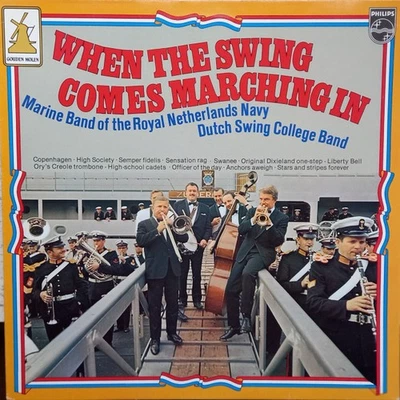 De Marinierskapel der Koninklijke Marine, The Dutch Swing College Band - When Th - Image 1 of 2