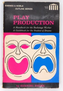 Book Play Production Henning Nelms Barnes Noble Outline Series Acting Stagecraft - Picture 1 of 2