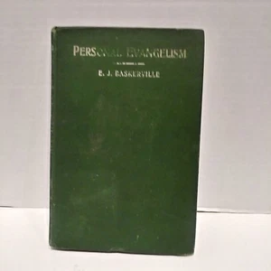 Personal Evangelism By E. J. Baskerville Copyright 1904 Hardcover Book - Bild 1 von 8