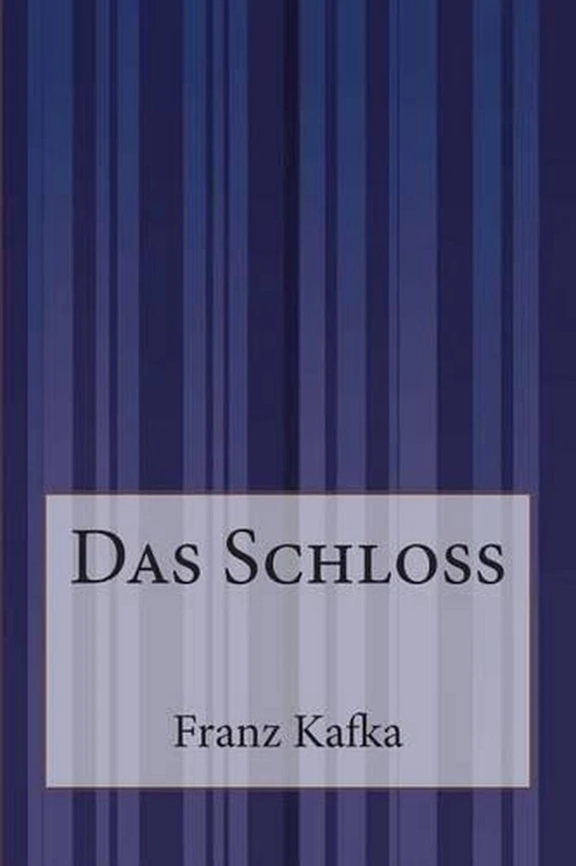 Das Schlo by Franz Kafka (German) Paperback Book - Image 1 of 1