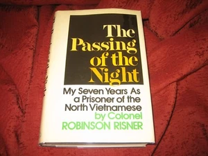 The Passing of the Night : My Seven Years As a Prisoner...ROBINSON RISNER SIGNED - Imagen 1 de 10