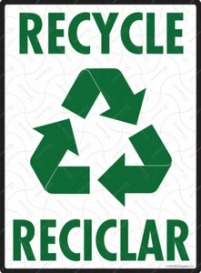 Recycling - Reciclar mit Recycling Symbol Aluminium Schild - 9" x 12" - Bild 1 von 1