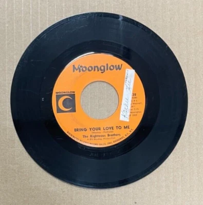 THE RIGHTEOUS BROTHERS MOONGLOW RECORDS 45 BRING YOUR LOVE TO ME 238 - Image 1 of 2