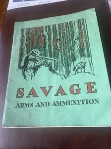 Savage Arms And Ammunition Catalog No 66 & 1931 Price Guide - Picture 1 of 20