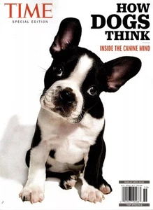 TIME MAGAZINE: HOW DOGS THINK- INSIDE THE CANINE MIND 2025 - Picture 1 of 1
