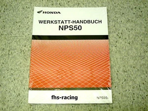 HONDA NPS 50 , ab 2004 , AF66 , Werkstatthandbuch , Reparaturanleitung   - Picture 1 of 1