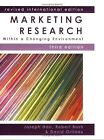 Marketing Research: Revised International Edition: Within a Changing Information