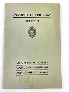 Boletín de Cursos de la Universidad de Cincinnati Facultad de Ingeniería Ohio 1944-45 - Imagen 1 de 12