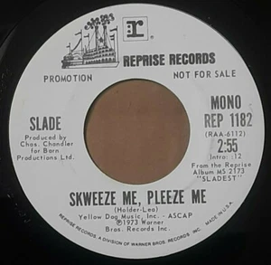 45 RPM ROCK SLADE "SKWEEZE ME, PLEEZE ME"  MONO AND STEREO PROMO - Picture 1 of 2