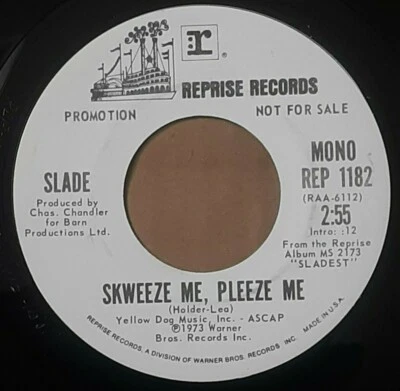 45 RPM ROCK SLADE "SKWEEZE ME, PLEEZE ME"  MONO AND STEREO PROMO - Image 1 of 2