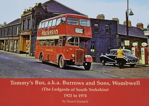 BURROWS BUSES HISTORY Tommys Sons Bus Wombwell NEW South Yorkshire 1921-1974 - Picture 1 of 1