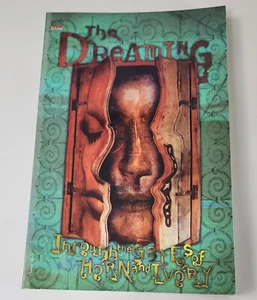 DREAMING: THROUGH THE GATES OF HORN & IVORY  (Vertigo 1999 TPB SC TP ~ Kiernan) - Picture 1 of 3