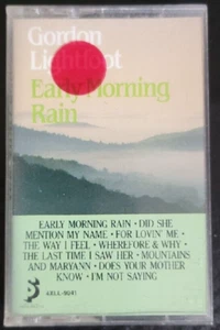 Gordon Lightfoot - Early Morning Rain (Cassette) - Picture 1 of 2