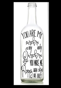 Vinyl Decal Sticker for Wine bottle diy you are my sunshine my only sunshine - Picture 1 of 1