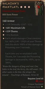 💥DIABLO 4💥SEASON 9💥Spiritborn Thorns Pants💥Balazan's Maxtlatl 3GA 140% - Picture 1 of 1