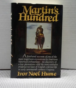 Martin's Hundred (The Discovery of a Lost Colonial Virginia Settlement) - Picture 1 of 15