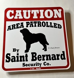 Saint Bernard Dog Security Co. 11x11 Sign Patrol Guard NOS - Picture 1 of 2
