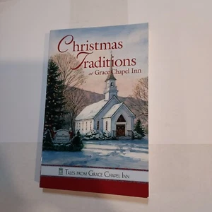 Christmas Traditions SC Guideposts Tales from Grace Chapel Inn Buy 2 Get 1 Free - Picture 1 of 1